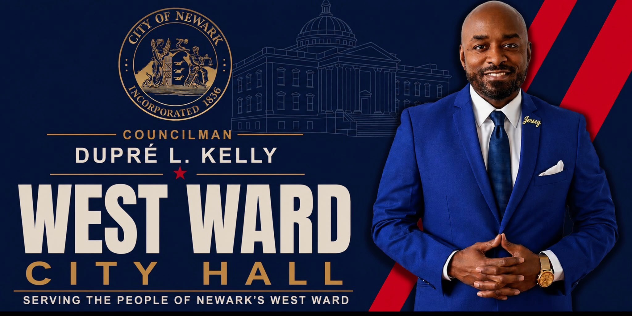 West Ward City Hall banner for Councilman Dupré L. Kelly